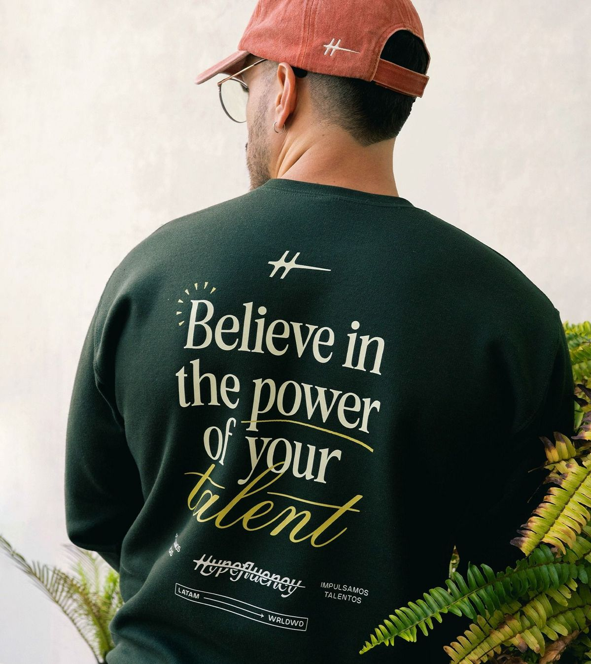 Sweatshirt custom Believe in the power of your talent